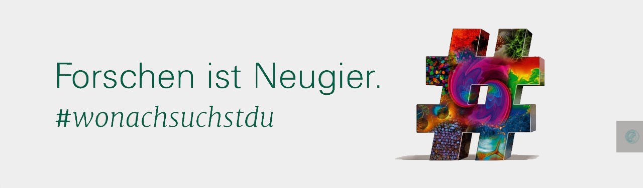 Forschen kst Neugier #wohnachsuchstdu Kampagne Slogan Max Planck Tag